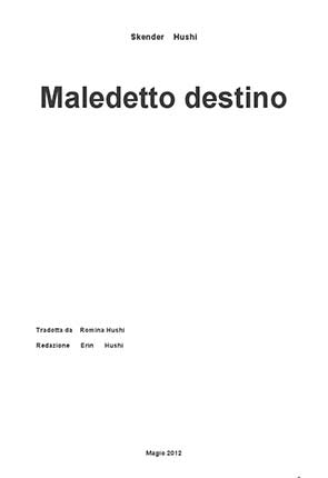 Maledeto Destino